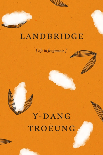 Landbridge  Life in Fragments