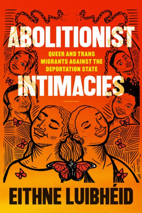 Abolitionist Intimacies  Queer and Trans Migrants