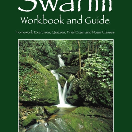 Beginning Swahili Workbook and Guide