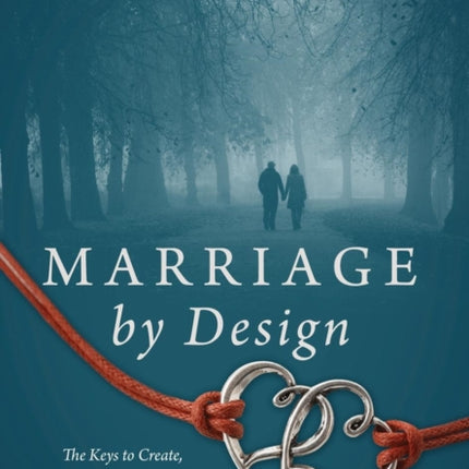 Marriage by Design