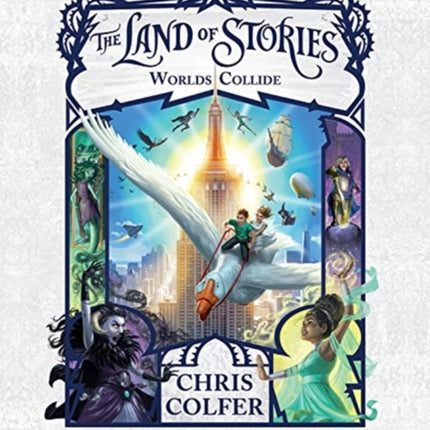 The Land of Stories: Worlds Collide