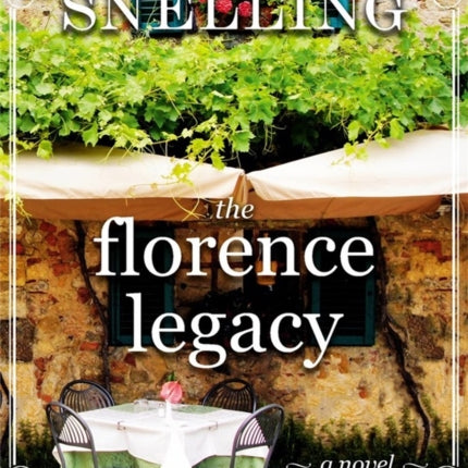 The Florence Legacy: A Novel