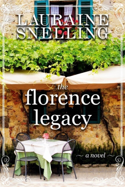 The Florence Legacy: A Novel