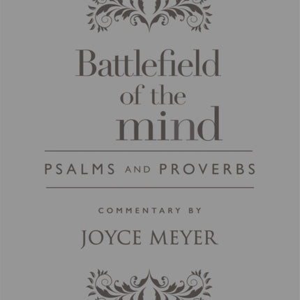 Battlefield of the Mind Psalms and Proverbs