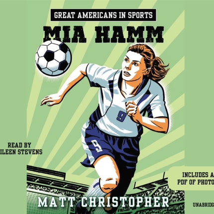 Great Americans In Sports: Mia Hamm