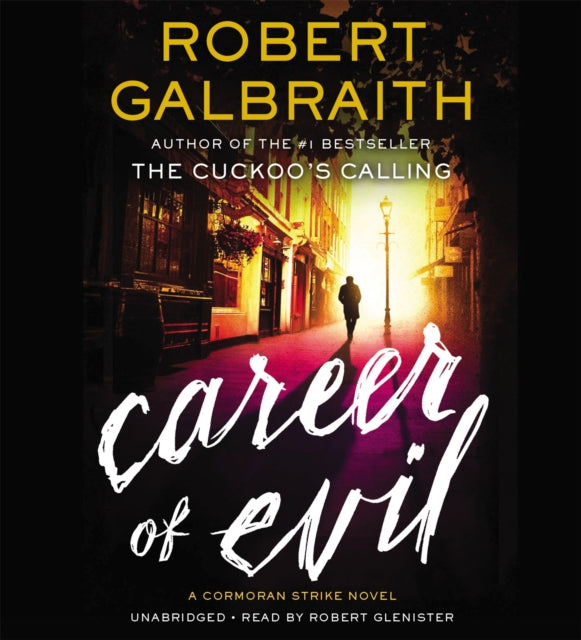 Career of Evil: Cormoran Strike Book 3