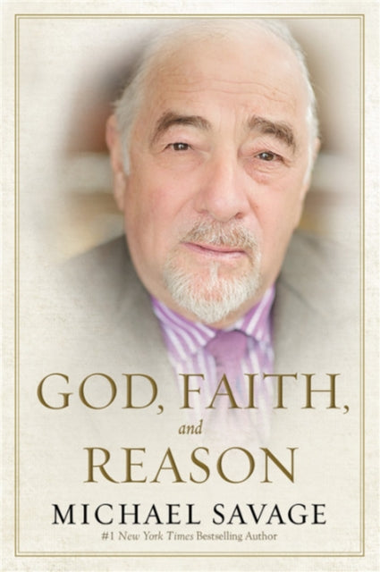 God, Faith and Reason