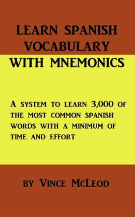 Learn Spanish Vocabulary With Mnemonics Volume 1