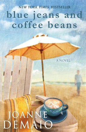 Blue Jeans and Coffee Beans 1 The Seaside Saga