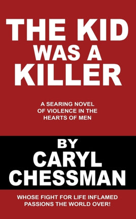 The Kid Was a Killer