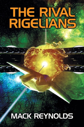 The Rival Rigelians United Planets