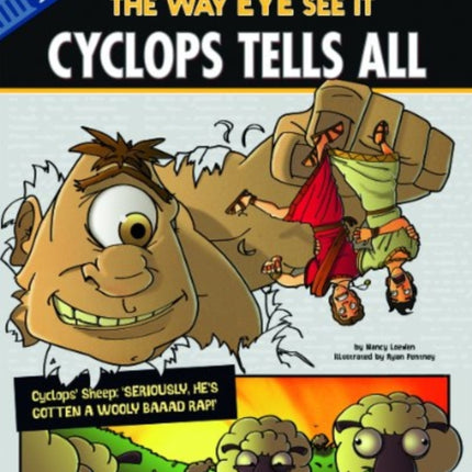 Cyclops Tells All: The Way Eye See It