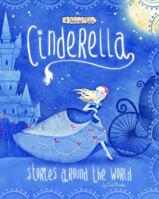 Fairy Tales from around the World: Cinderella