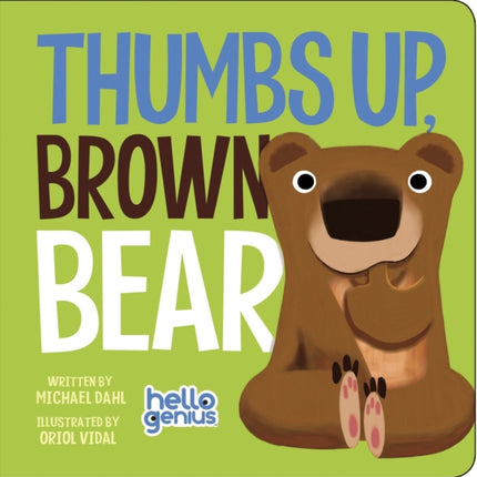 Thumbs Up Brown Bear Hello Genius