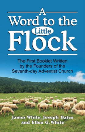 Word to the Little Flock A
