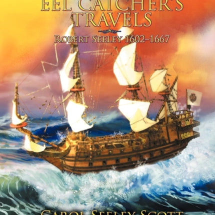 The Eel Catchers Travels Robert Seeley 16021667