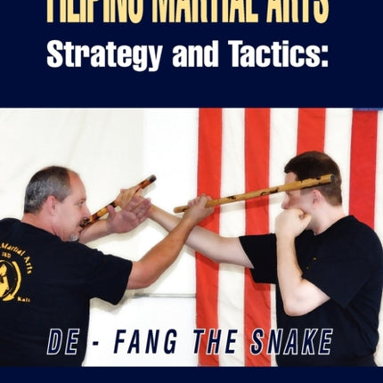 Filipino Martial Arts Strategy and Tactics