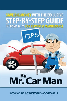 Save Big Money with the Exclusive StepByStep Guide to Basic DIY Car Repairs  Maintenance