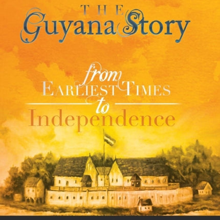 The Guyana Story
