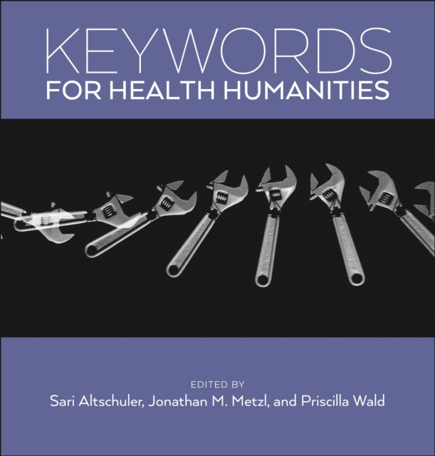 Keywords for Health Humanities