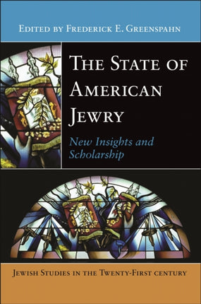 The State of American Jewry  New Insights and