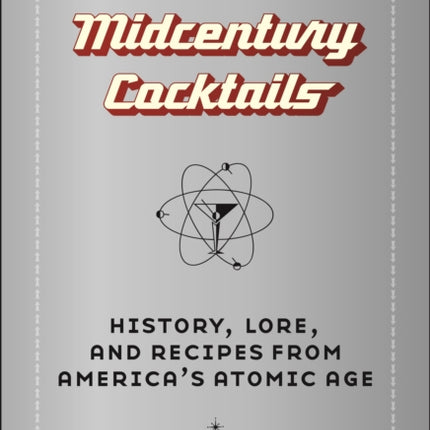 Midcentury Cocktails