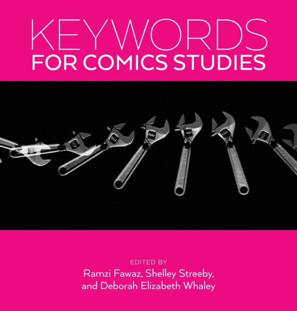 Keywords for Comics Studies