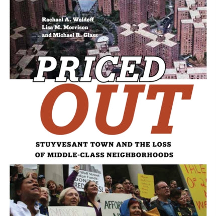 Priced Out: Stuyvesant Town and the Loss of Middle-Class Neighborhoods