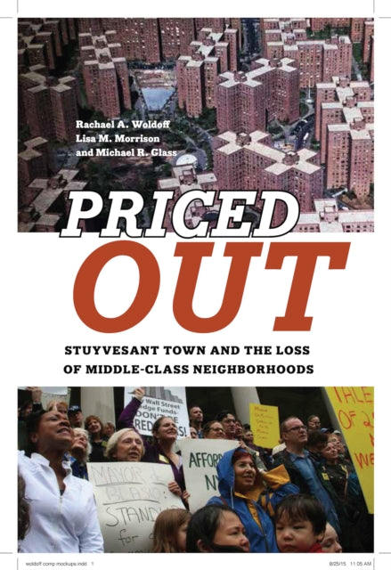 Priced Out: Stuyvesant Town and the Loss of Middle-Class Neighborhoods