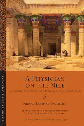 A Physician on the Nile: A Description of Egypt and Journal of the Famine Years