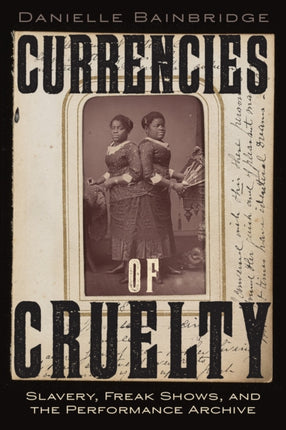Currencies of Cruelty