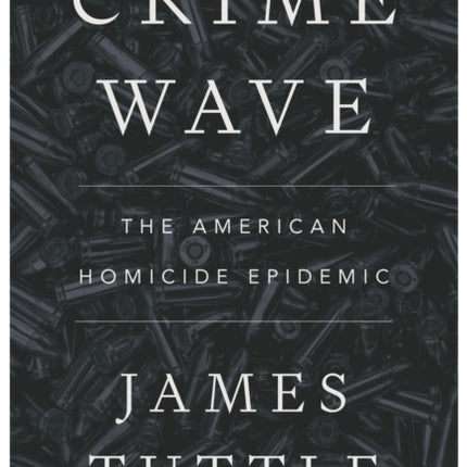 Crime Wave