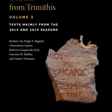 Ostraka from Trimithis Volume 3