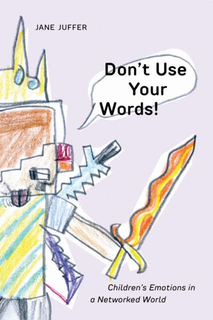 Dont Use Your Words