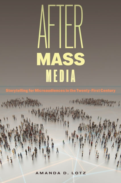 After Mass Media