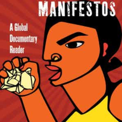 Feminist Manifestos: A Global Documentary Reader