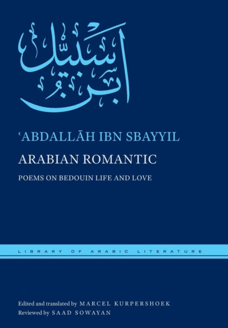 Arabian Romantic: Poems on Bedouin Life and Love