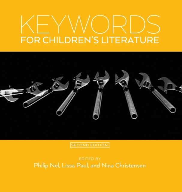 Keywords for Children's Literature, Second Edition