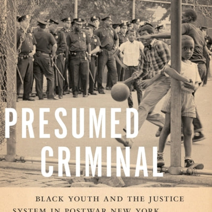 Presumed Criminal