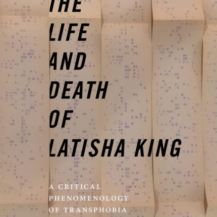 The Life and Death of Latisha King