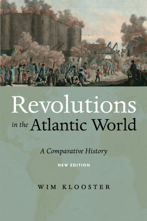 Revolutions in the Atlantic World New Edition