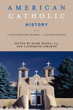 American Catholic History Second Edition