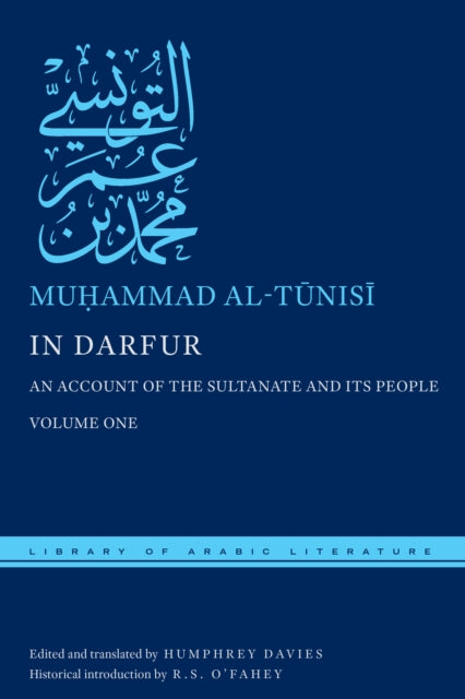 In Darfur: An Account of the Sultanate and Its People, Volume One