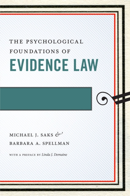 The Psychological Foundations of Evidence Law