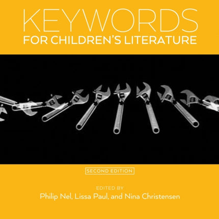 Keywords for Childrens Literature Second Edition