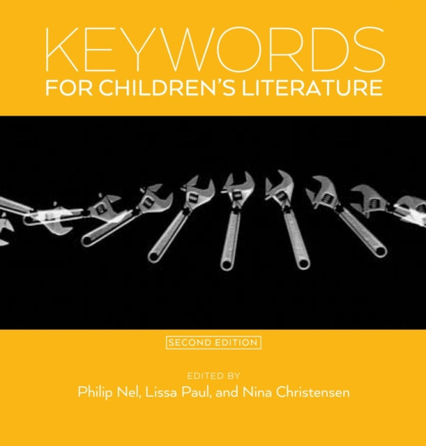 Keywords for Childrens Literature Second Edition