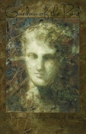 Guardian of the Road A Devotional Anthology in Honor of Hermes