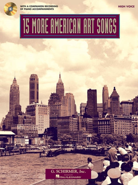 15 More American Art Songs High Voice