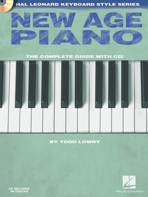 Hal Leonard Keyboard Style Series New Age Piano Hl Keyboard Style Series