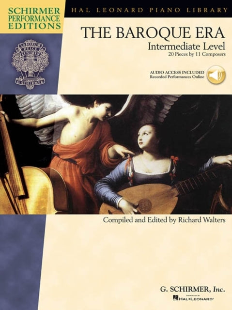 The Baroque Era: Intermediate Level - 20 Pieces by 11 Composers